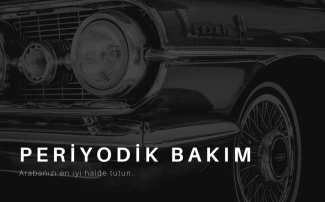PERİYODİK BAKIM