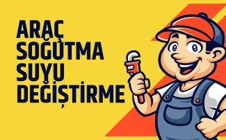 Antifiriz Nasıl Değiştirilir?