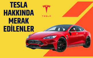 Tesla Hakkında Merak edilenler