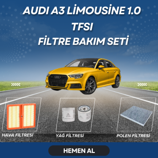 Audi a3 limousine 1.0 tfsi filtre bakım seti